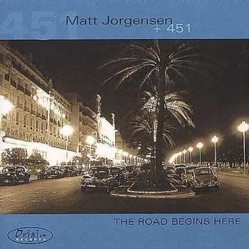 Zahraniční hudba CD Matt Jorgensen: The Road Begins Here 2012