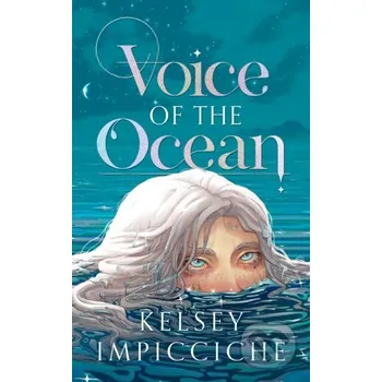 Beletrie pro dospělé Voice of the Ocean - Kelsey Impicciche Little, Brown Book Group