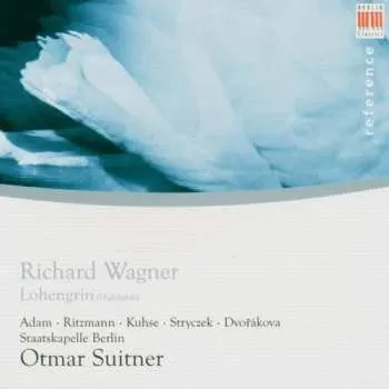 Zahraniční hudba CD Richard Wagner: Lohengrin 2008