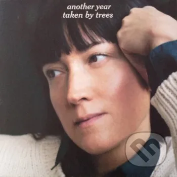 Zahraniční hudba Taken By Trees: Another Year LP - Taken By Trees Music on Vinyl