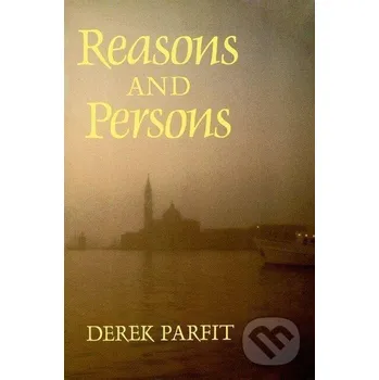 Reasons and Persons - Derek Parfit Oxford University Press