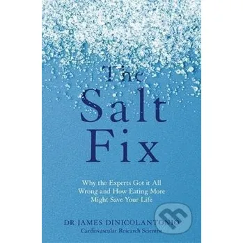 Cizí jazyk The Salt Fix - James DiNicolantonio Little, Brown Book Group