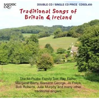 Zahraniční hudba 2CD Various: Traditional Songs Of Britain & Ireland / Various 2019