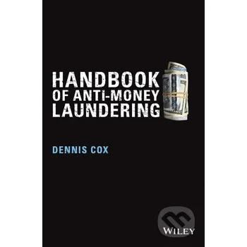 Handbook of Anti Money Launder - Cox John Wiley & Sons