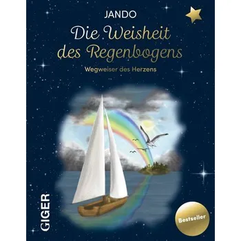 Osobní rozvoj Die Weisheit des Regenboges - Jando