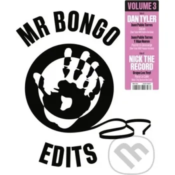 Zahraniční hudba Dan Tyler & Nick The Record: Mr Bongo Edits Volume 3 LP - Dan Tyler Music on Vinyl