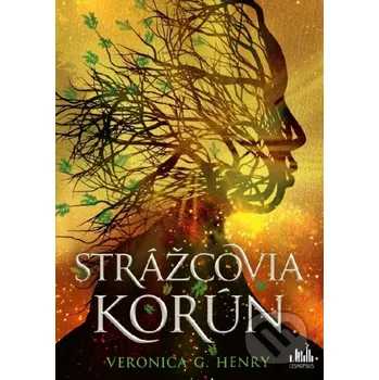 Strážcovia korún - Veronica G. Henry Cosmopolis