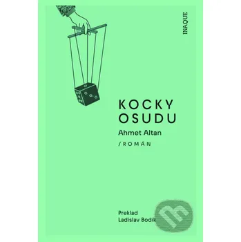 Kniha Kocky osudu - Ahmet Altan Inaque