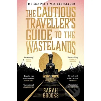 Beletrie pro dospělé The Cautious Travellers Guide to The Wastelands - Sarah Brooks Flatiron Books