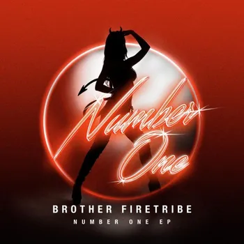 Zahraniční hudba Brother Firetribe : Number ONe CD