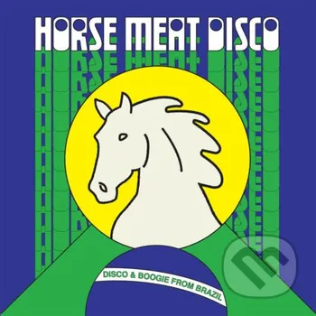 Zahraniční hudba Horse Meat Disco Presents Disco & Boogie From Brazil LP - Music on Vinyl Music on Vinyl
