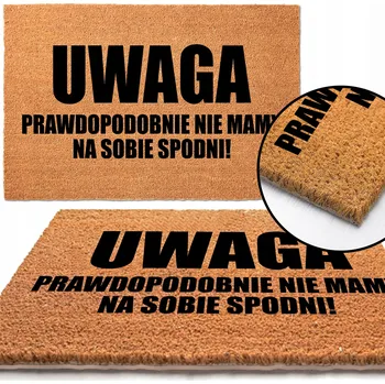 Rohožka KOKOSOVÁ ROHOŽKA 40x60 POD DVEŘE NÁPIS NIE MAM NA SOBIE SPODNI