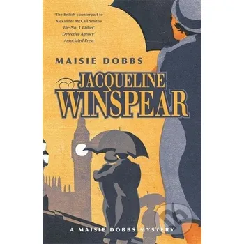 Maisie Dobbs - Jacqueline Winspear John Murray