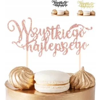 Jedlá dekorace na dort ZÁPICH DO DORTU VŠE NEJLEPŠÍ ROSE GOLD GLITROVÁ NA OSLAVU NAROZENIN