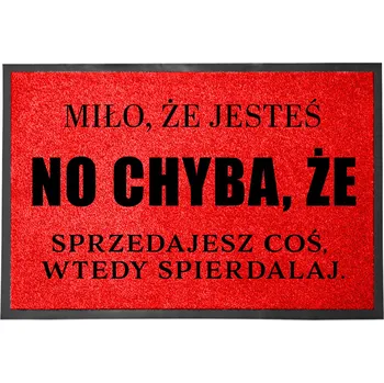 VSTUPNÍ ROHOŽKA ČERVENÁ POD DVEŘE, POKUD NĚCO, PRÁŠ*ALAJ