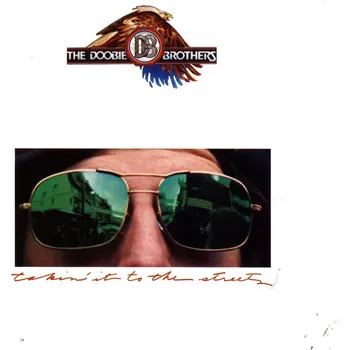 Zahraniční hudba Takin' It To The Streets Doobie Brothers Vinylová Deska (Gramofonová deska)