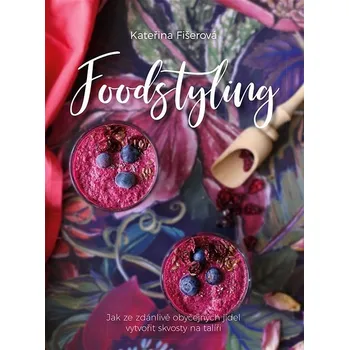 Kniha Foodstyling Ekniha