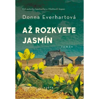 Až rozkvete jasmín - Donna Everhartová…