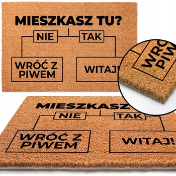 Rohožka KOKOSOVÁ ROHOŽKA 40x60 POD DVEŘE NÁPIS MIESZKASZ TU WRÓĆ Z PIWEM