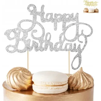 Jedlá dekorace na dort ZÁPICH DO DORTU HEPPY BIRTHDAY STŘÍBRNÝ GLITR NA OSLAVU NAROZENIN