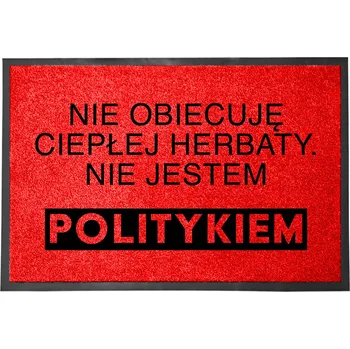 VSTUPNÍ ROHOŽKA 40X60 ČERVENÁ PŘED DVEŘE NÁPIS NEPROMIŇ, ČAJ NESLIBUJU