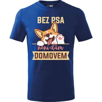 Chlapecké tričko Dětské tričko s potiskem Bez psa Velikost: 146/10 let, Barva trička: Královsky modrá