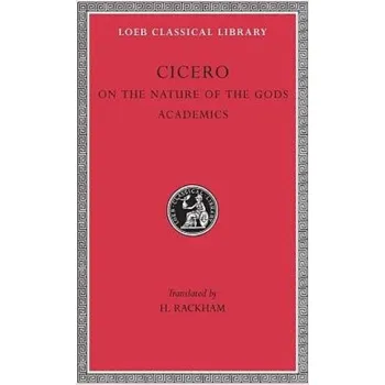 On the Nature of the Gods. Academics - Cicero