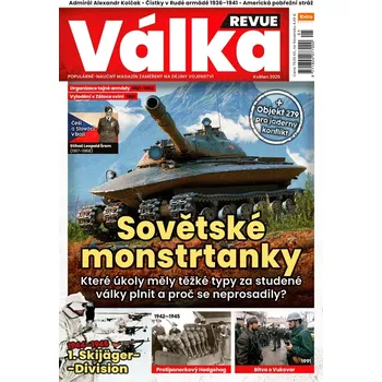 Časopis Válka Revue 5/2025 - Sovětské monstrtanky