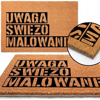 Rohožka KOKOSOVÁ ROHOŽKA 40x60 ke DVEŘÍM HIT NÁPIS UWAGA ŚWIEŻO MALOWANE
