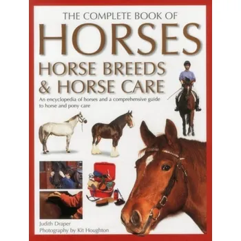 Complete Horse Book - Draper, Judith
