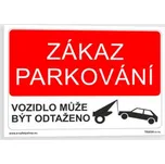 Traiva 170 Zákaz parkování vozidlo může…