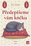 Předepíšeme vám kočku - Šó Išida (2025,…