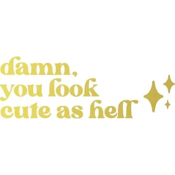 Zrcadlo Nalepka s motivem „vypadáš skvěle“ na zrcadlo | samolepka na zrcadlo, dekorace do salonu - QT15151Zlato , Šířka 10 cm