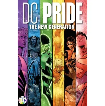 Komiks pro dospělé DC Pride: The New Generation - Various DC Comics
