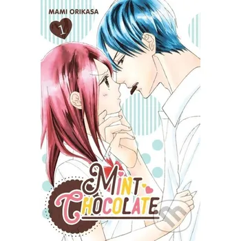 Mint Chocolate, Vol. 1 - Amber Tamosaitis, Sara Linsley, Mami Orikasa Yen Press