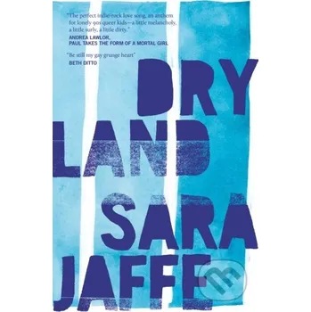 Beletrie pro dospělé Dryland - Sara Jaffe Cipher Press