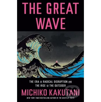 Doplněk ke knize Great Wave - Michiko Kakutani Crown