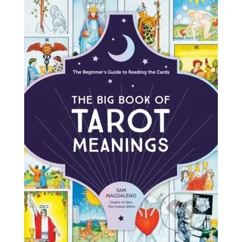 The Big Book of Tarot Meanings - Sam Magdaleno Fair Winds