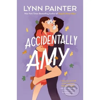 Accidentally Amy - Lynn Painter