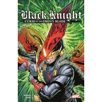 Beletrie pro dospělé Black Knight: Curse of the Ebony Blade - Spurrier, Si