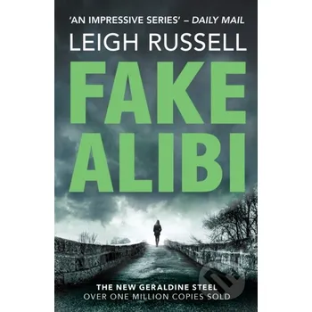 Beletrie pro dospělé Fake Alibi - Leigh Russell No Exit