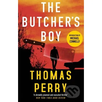 Beletrie pro dospělé The Butcher's Boy - Thomas Perry Grove Press