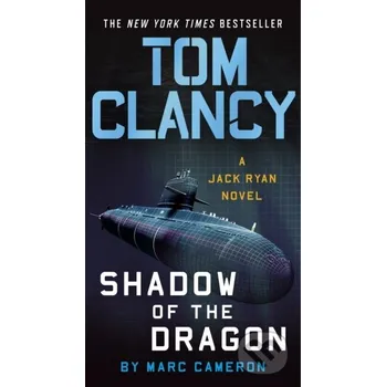 Tom Clancy Shadow of the Dragon - Marc Cameron