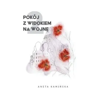 Učebnice Pokój z widokiem na wojnę 2 - Schmid, August