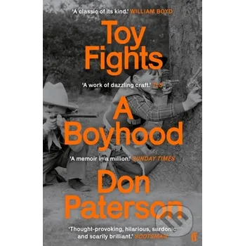 Literární biografie Toy Fights - Don Paterson Faber and Faber