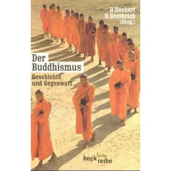 Der Buddhismus - Bechert, Heinz
