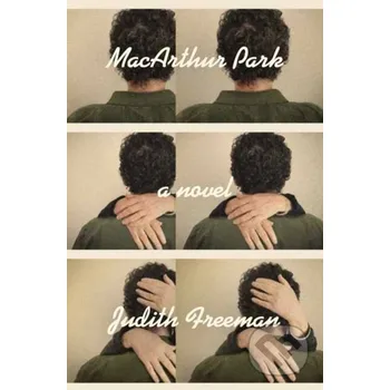 MacArthur Park - Freeman, Judith