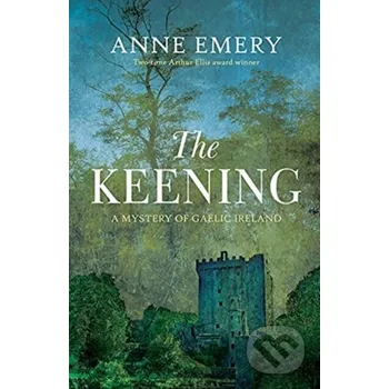 The Keening - Anne Emery