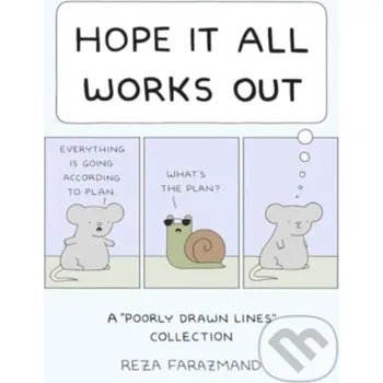 Komiks pro dospělé Hope It All Works Out! - Reza Farazmand Andrews McMeel