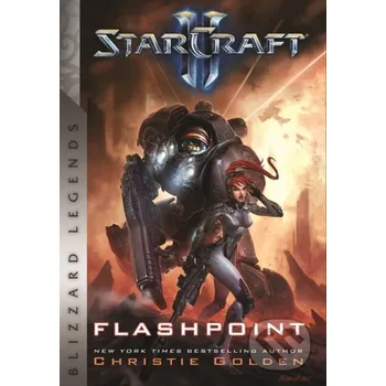 StarCraft: Flashpoint - Christie Golden Blizzard Entertainment